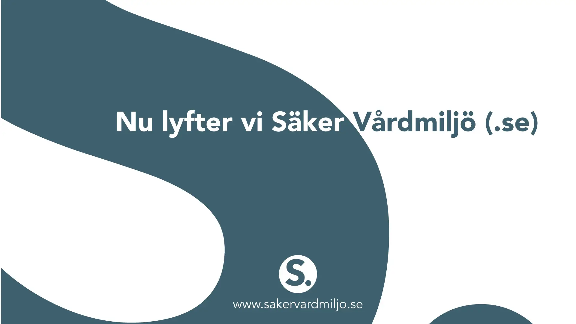 Nu lyfter vi säker vårdmiljö punkt se